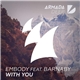 Embody Feat. Barnaby - With You